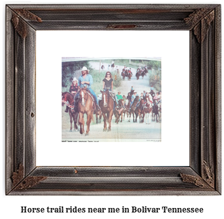 horse trail rides near me in Bolivar, Tennessee